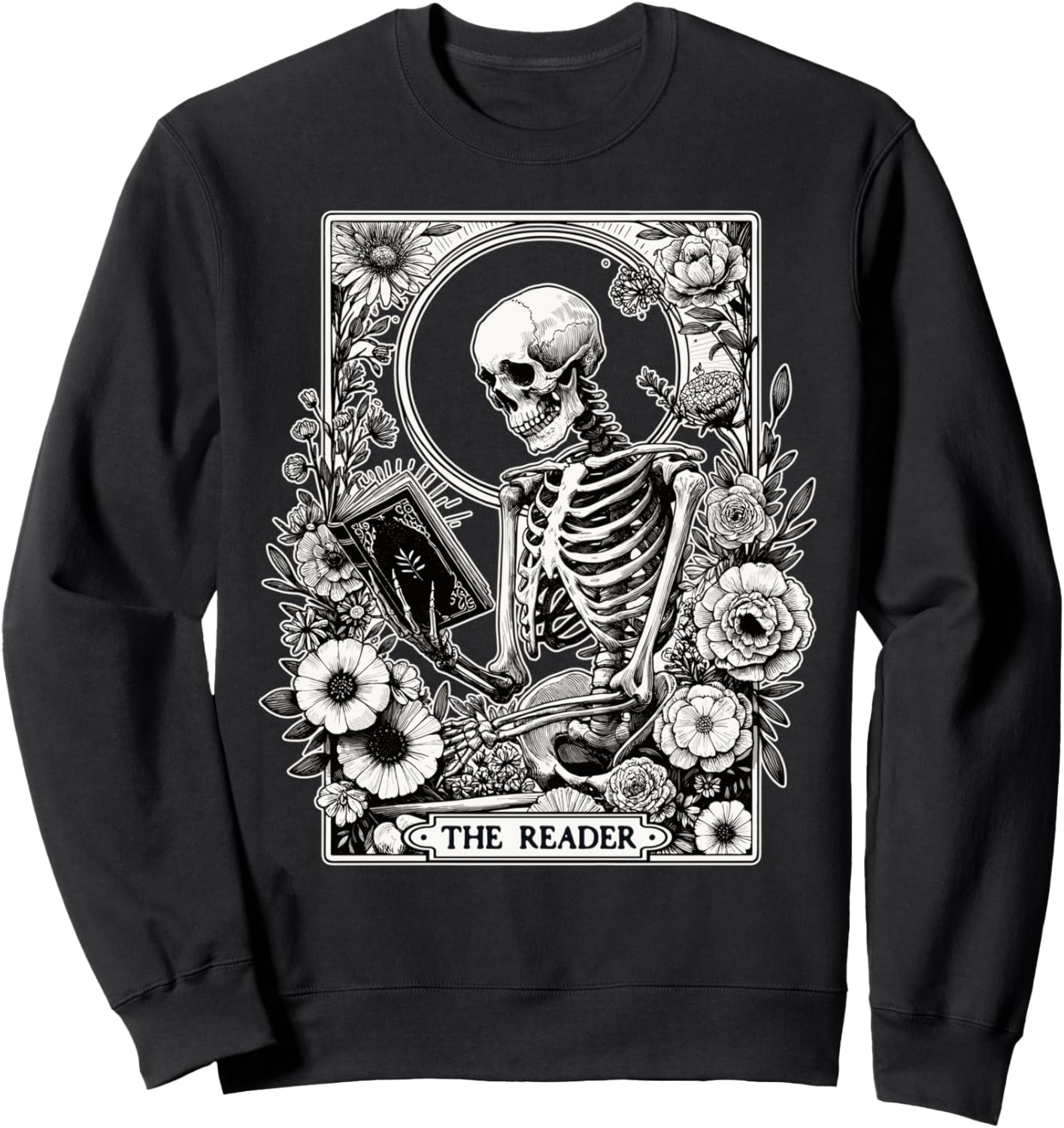 The Reader Tarot Card Skeleton Reading Book Funny Books Sweatshirt