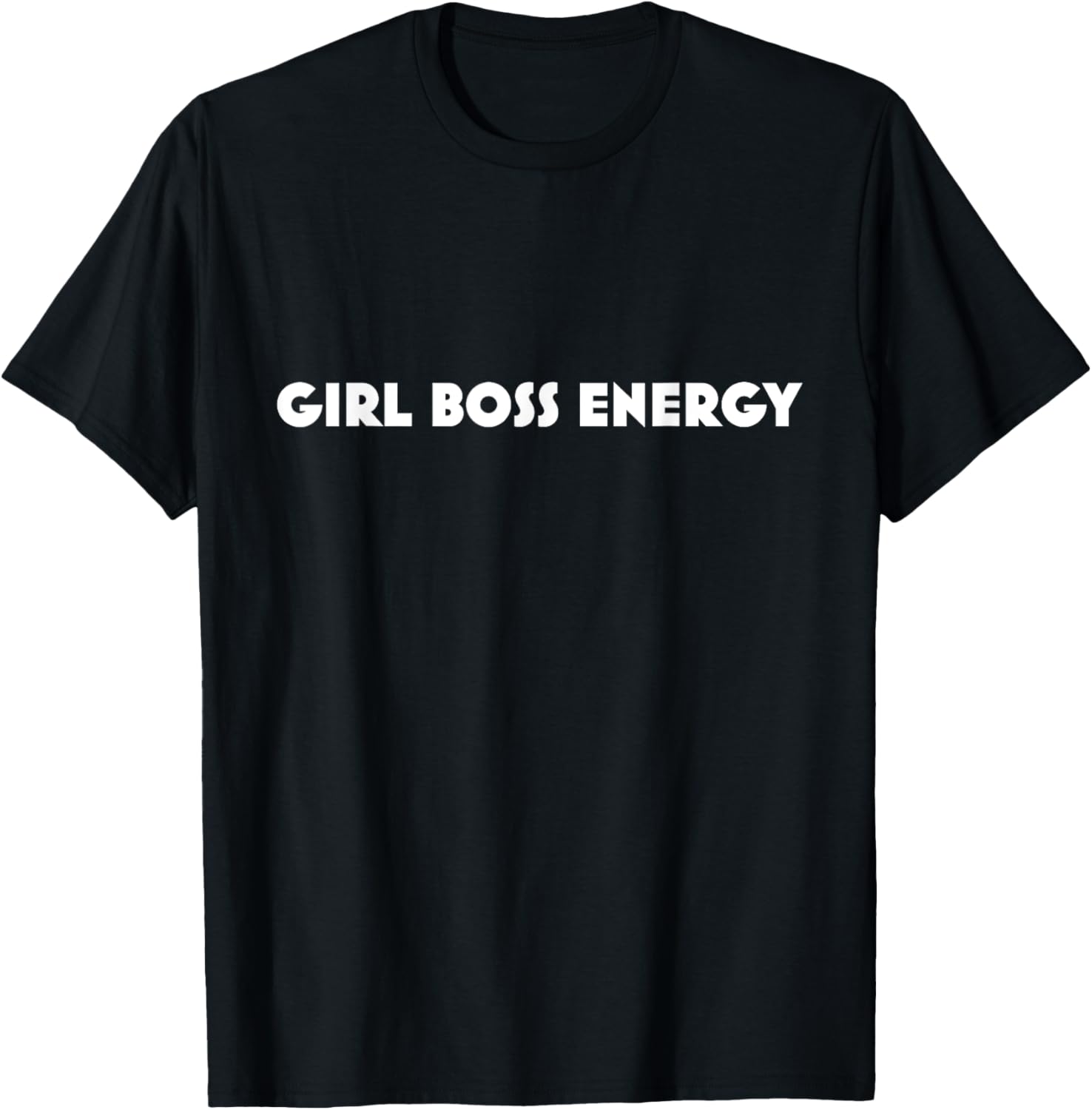 "GIRL BOSS ENERGY"