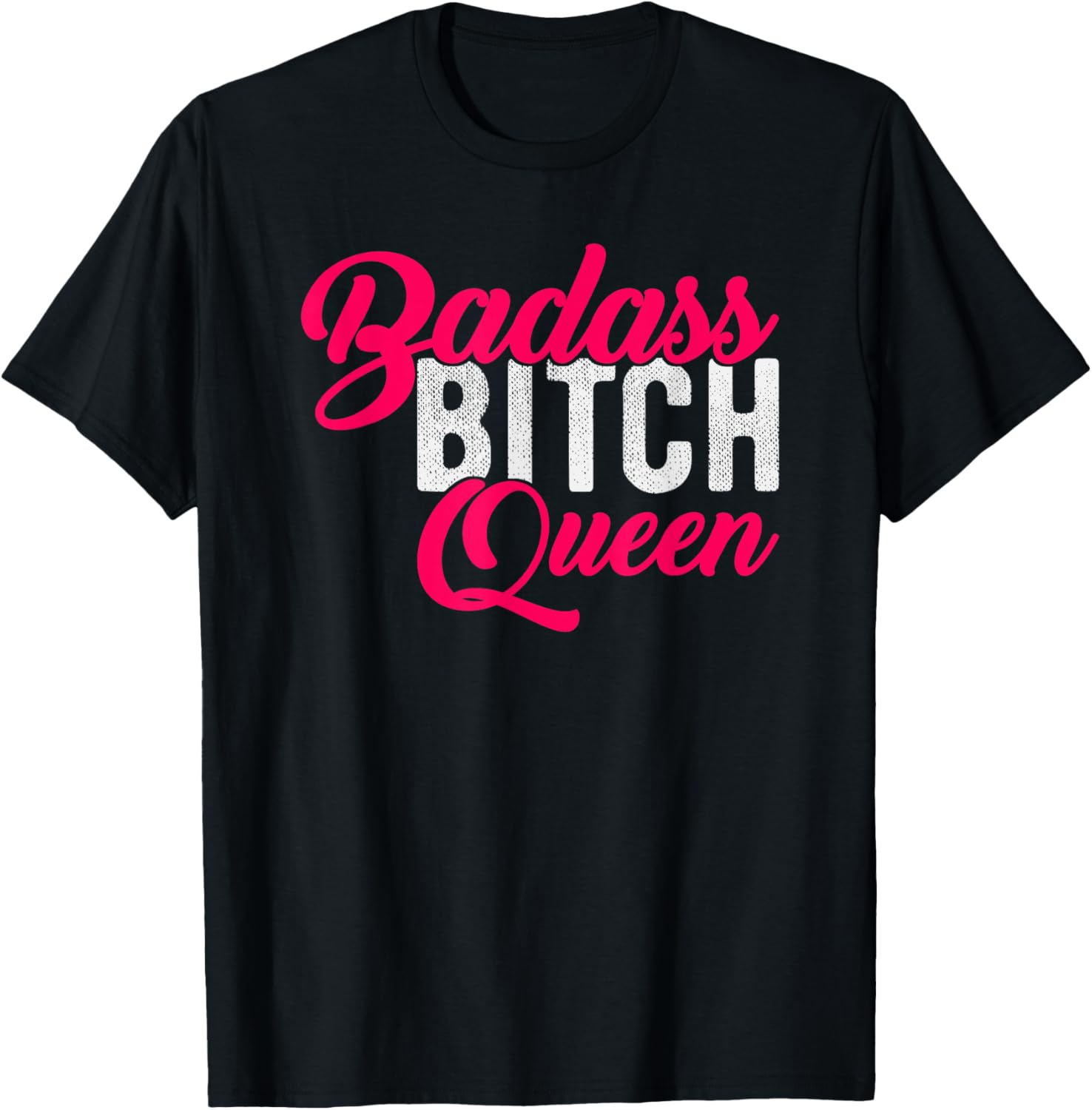 Badass Bitch Queen Strong Woman Girl Boss Meme Saying