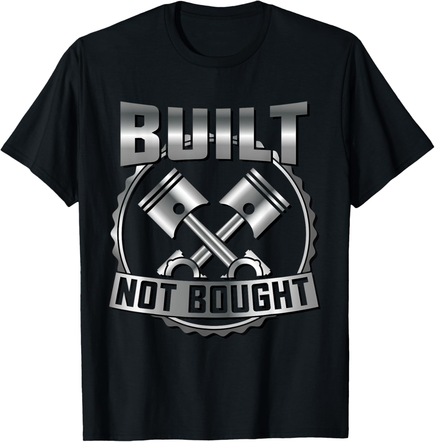 Funny Mechanic Race Car Gift Built Not Bought T Shirt Men