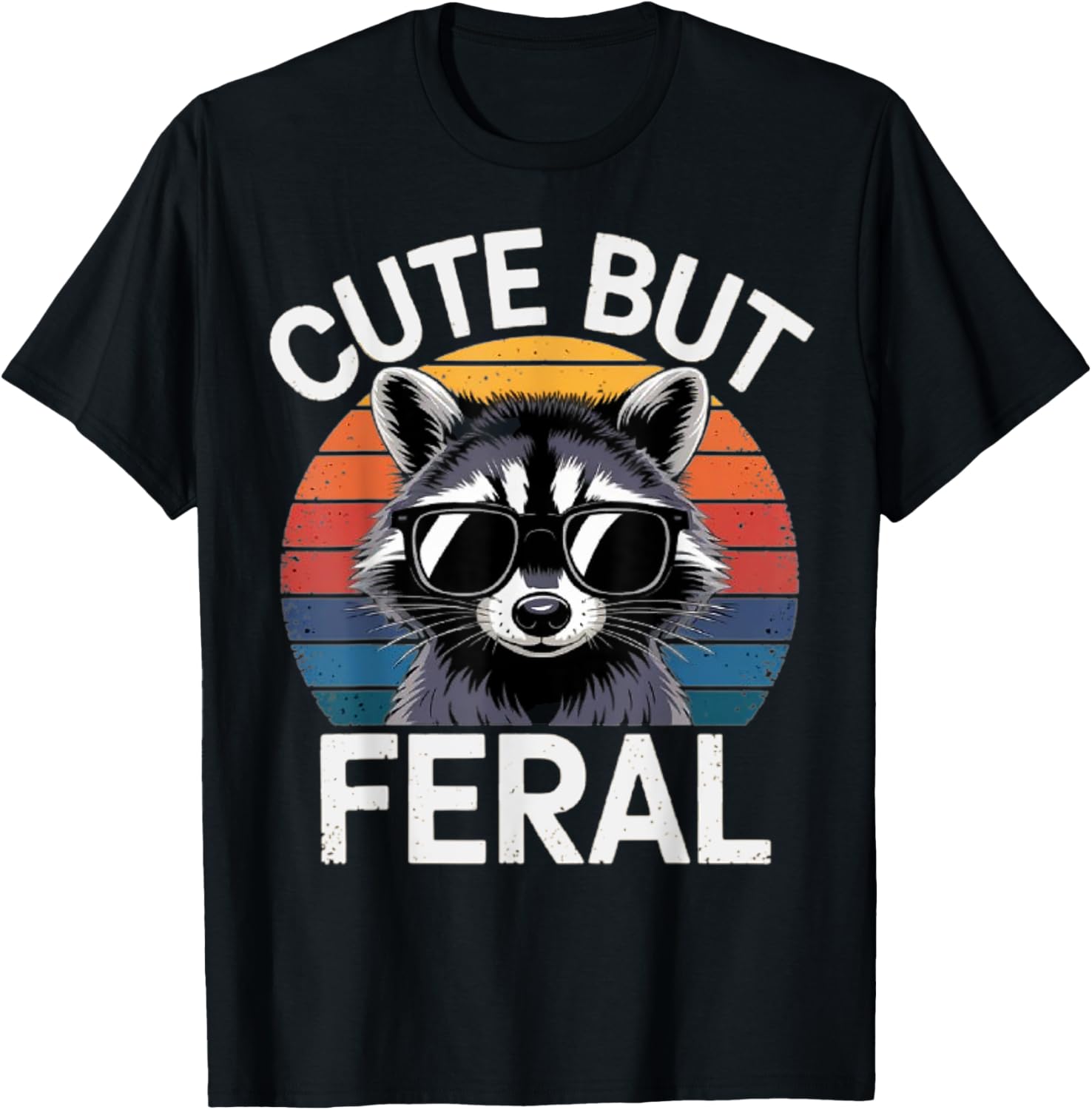 Funny Kids Boys Raccoon Gifts Idea Animal Lover Kids Unisex Raccoon Shirt Tee Cute But Feral Raccoon Funny Toddler Boy T Shirt Black Small